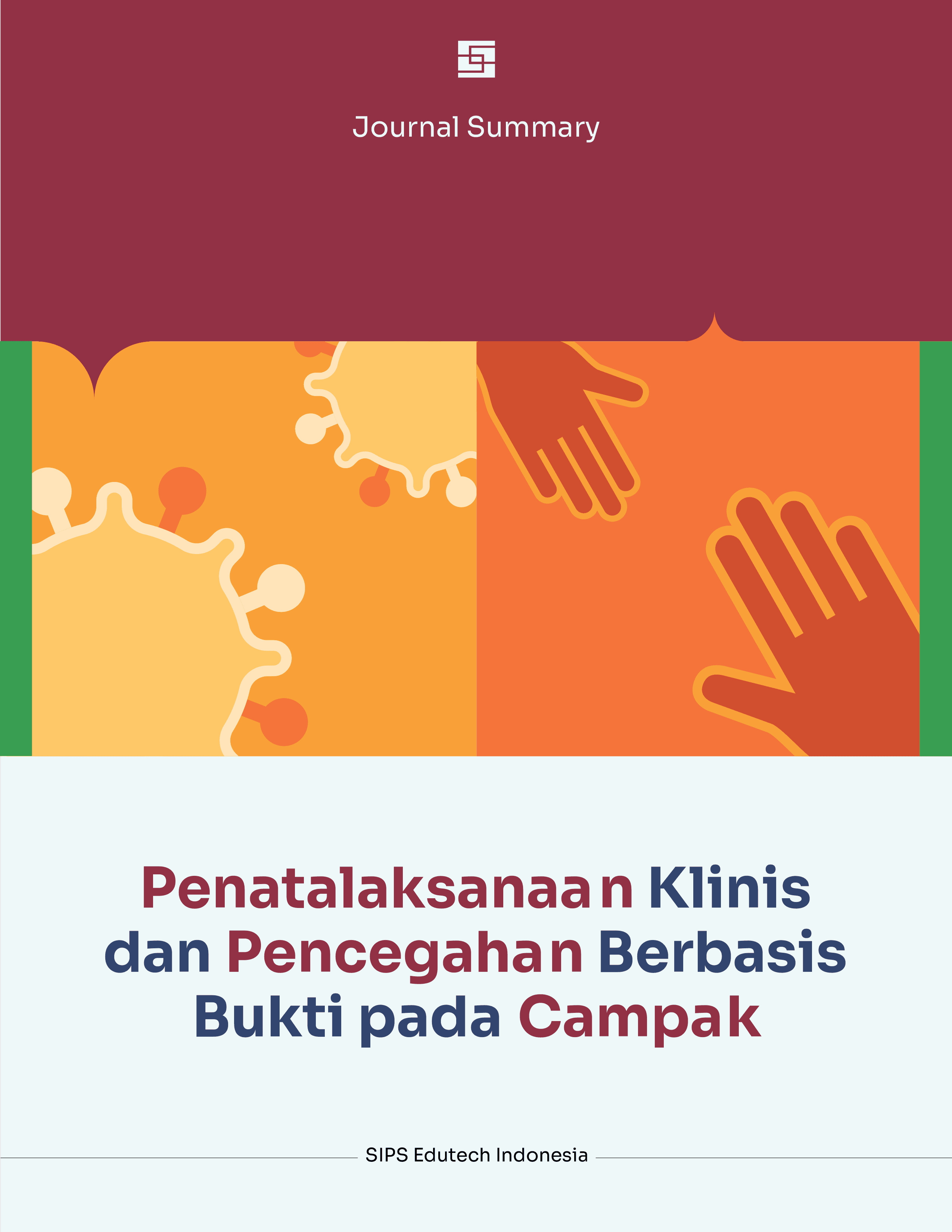 Cover ebook: Penatalaksanaan Klinis dan Pencegahan Berbasis Bukti pada Campak